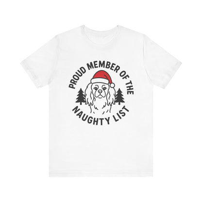 Cavalier King Charles Naughty List TShirt