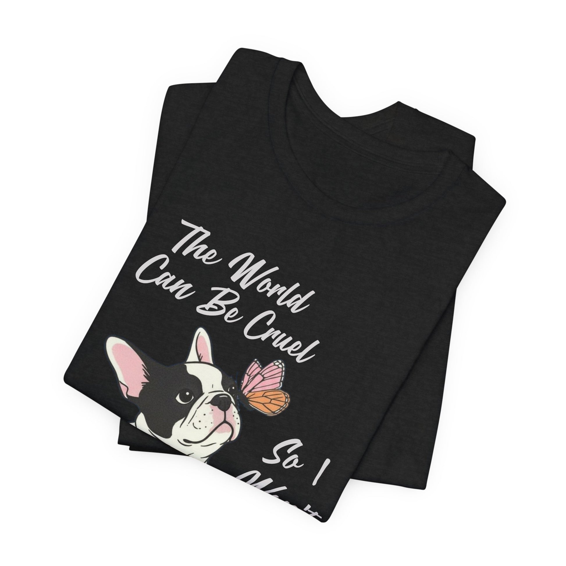 Cruel World Piebald Frenchie Tshirt