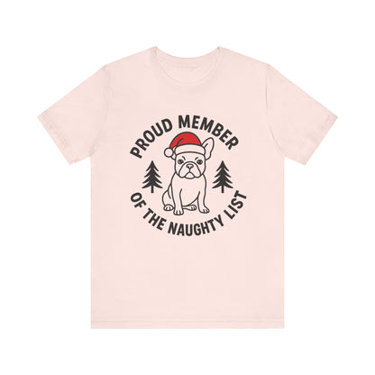 French Bulldog Naughty List TShirt