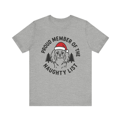 Cavalier King Charles Naughty List TShirt