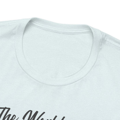 Cruel World Black Frenchie Tshirt