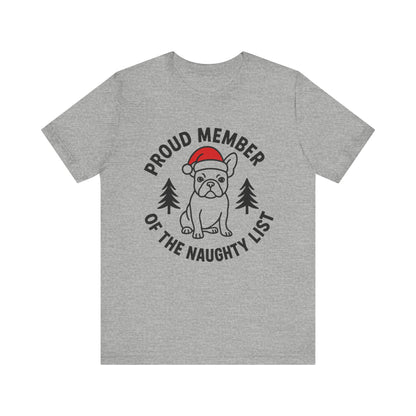 French Bulldog Naughty List TShirt