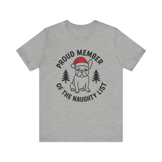 French Bulldog Naughty List TShirt