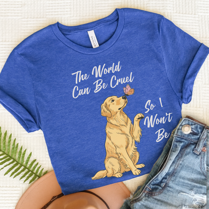 Cruel World Golden Retriever Tshirt Heather True Royal