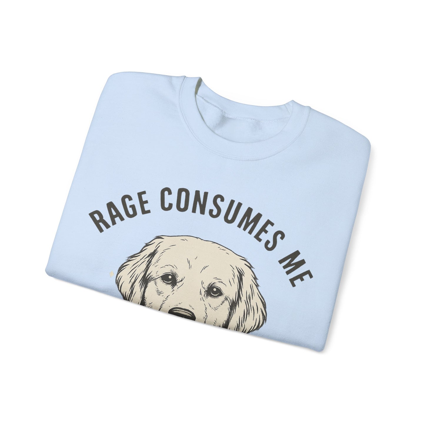Rage Golden Retriever Sweatshirt