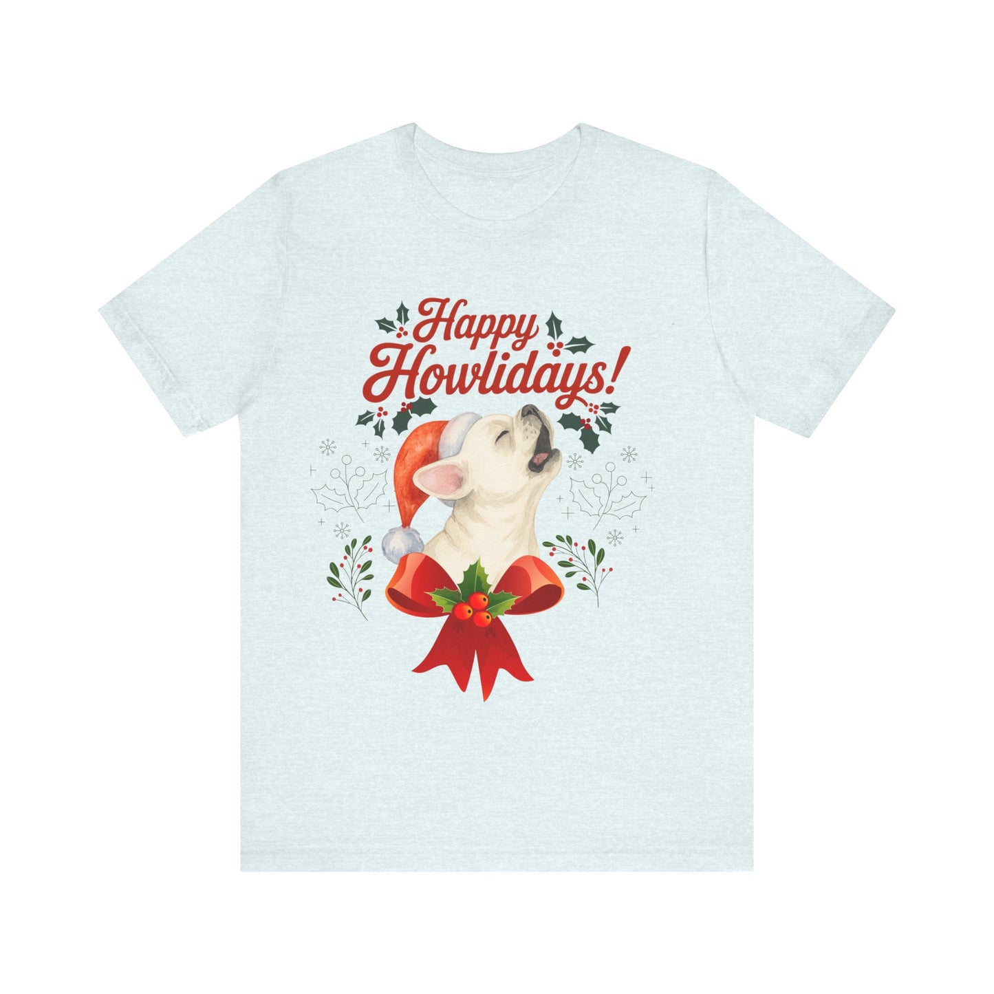 White French Bulldog Happy Howlidays TShirt