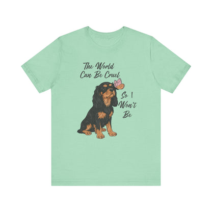 Cruel World Black Tan Cavalier Tshirt