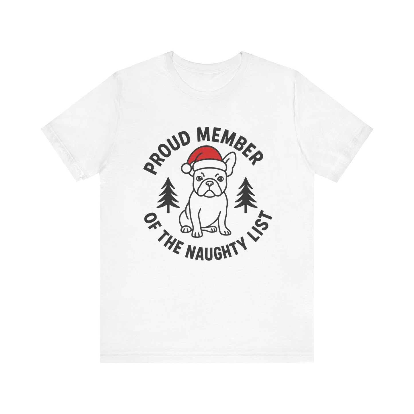 French Bulldog Naughty List TShirt