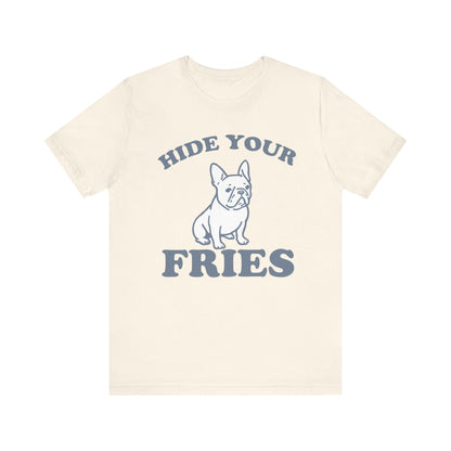 French Bulldog Fries TShirt