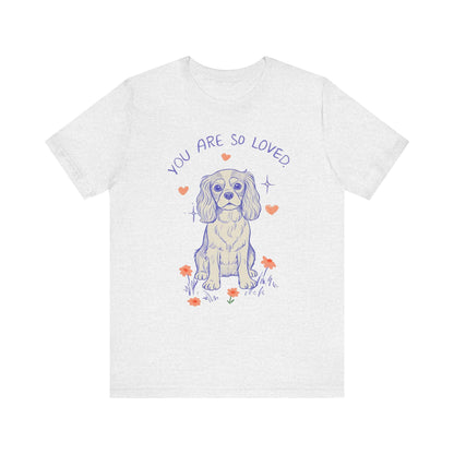 Cavalier King Charles Always Loved Tshirt