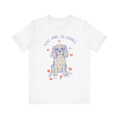 Cavalier King Charles Always Loved Tshirt