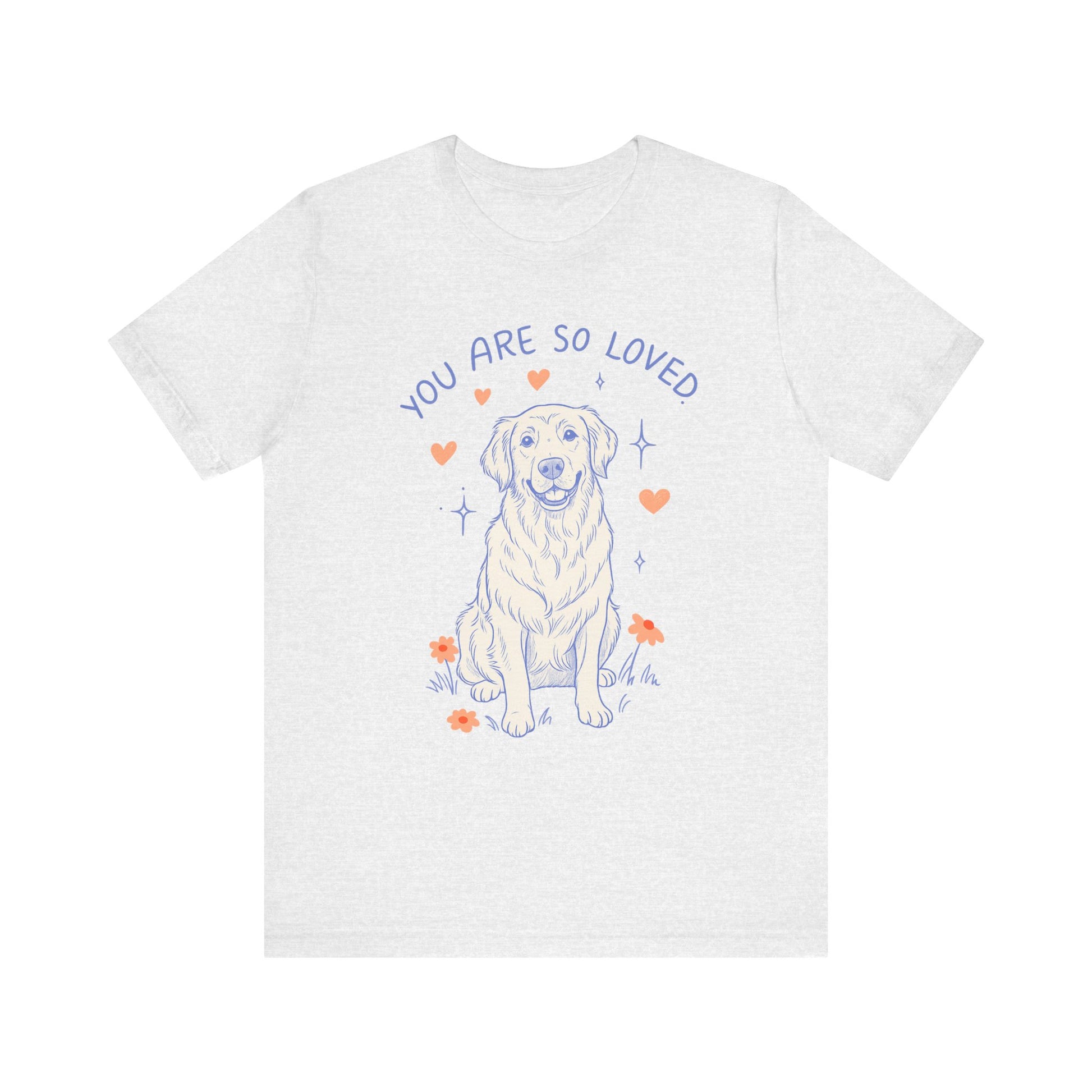 Golden Retriever Always Loved Tshirt