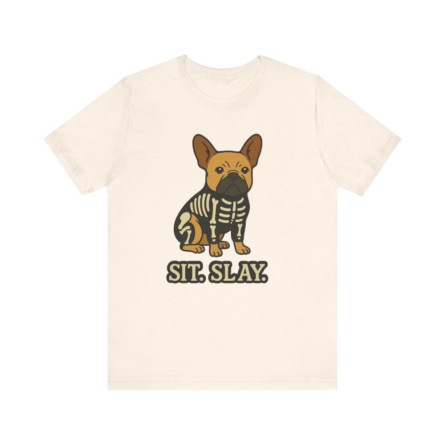 Fawn French Bulldog Stay. Slay. Halloween TShirt