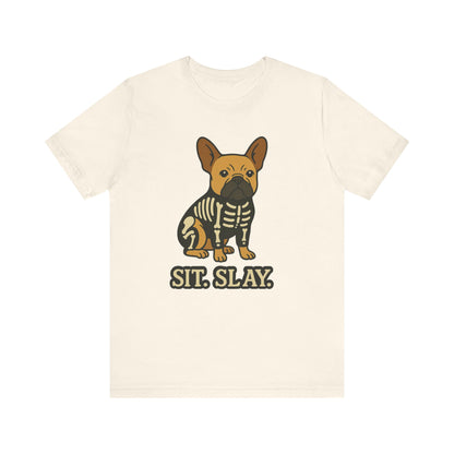 Fawn French Bulldog Stay. Slay. Halloween TShirt