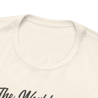 Cruel World Black Frenchie Tshirt