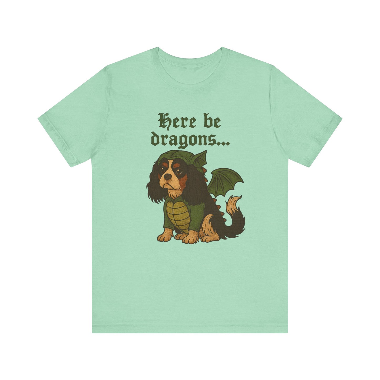 Tricolor Cavalier Here Be Dragons TShirt