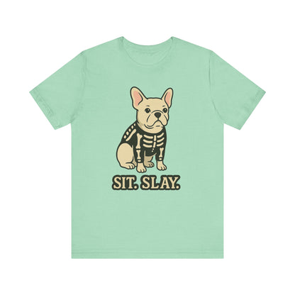 White French Bulldog Stay. Slay. Halloween TShirt