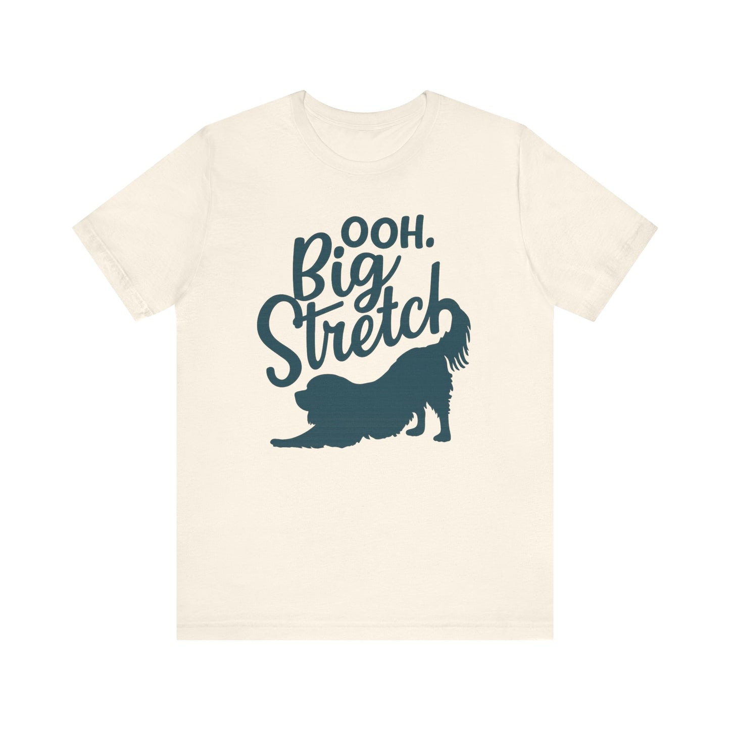 Cavalier King Charles Big Stretch TShirt