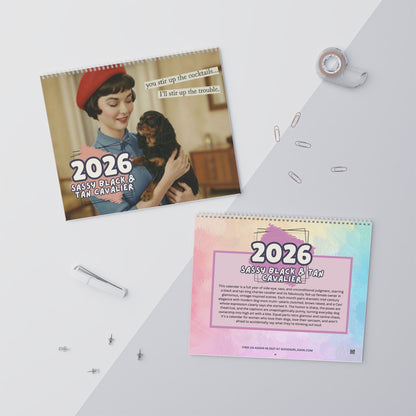 2026 Black and Tan Cavalier Snarky Sassy Wall Calendar
