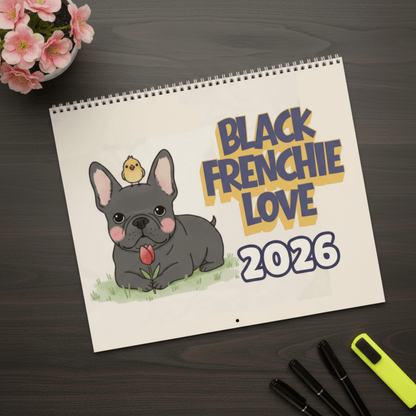 2026 Inspirational Black Frenchie Wall Calendar