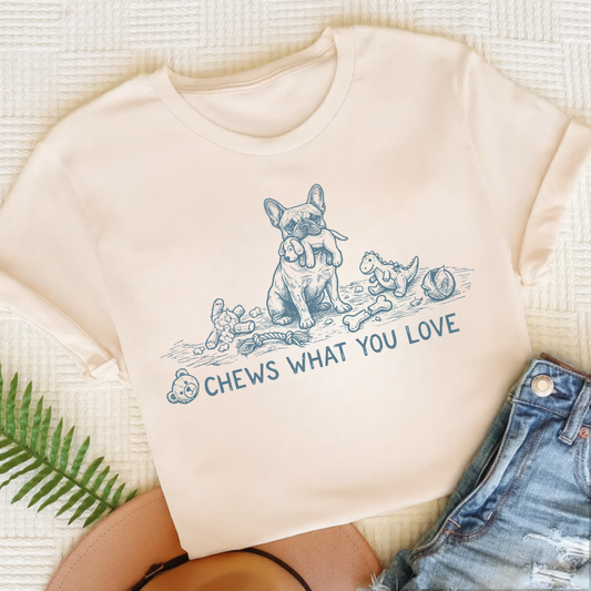 French Bulldog What You love Unisex TShirt Natural
