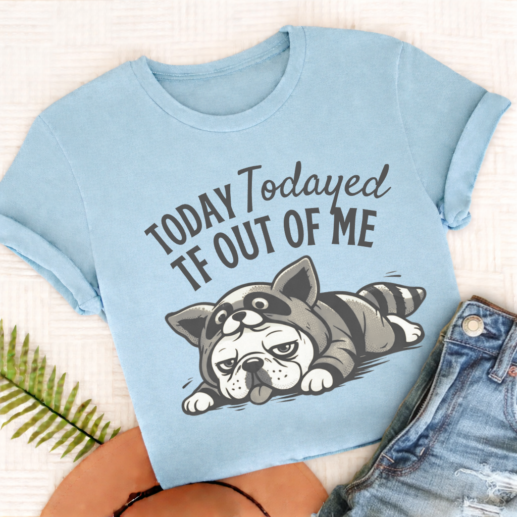 Frenchie Todayed TF Snark Unisex TShirt Comfort Colors Chambray