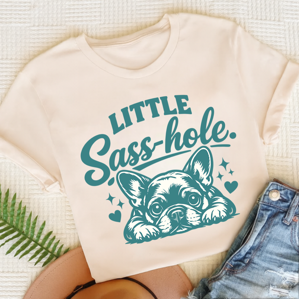 French Bulldog Sass Hole Unisex TShirt Natural