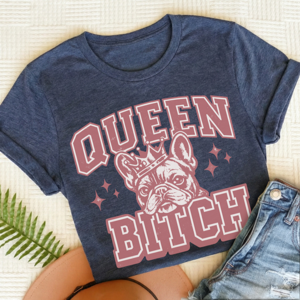 French Bulldog Queen Bitch Unisex TShirt Heather Navy