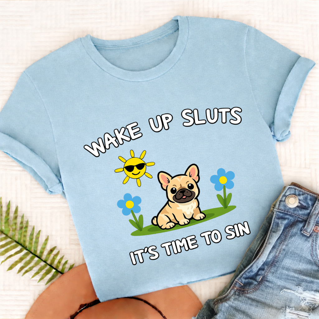 Personalized Frenchie Wake Up Funny Unisex TShirt Comfort Colors Chambray