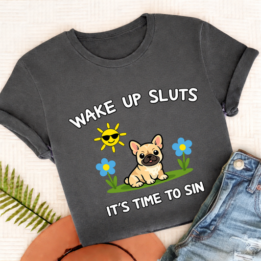 Personalized Frenchie Wake Up Funny Unisex TShirt Comfort Colors Pepper