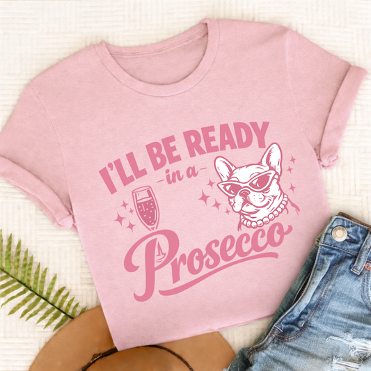 French Bulldog Ready In a Prosecco Unisex TShirt Comfort Colors Blossom