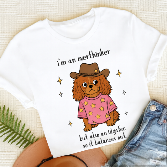Custom Cavalier King Charles Overthinker Unisex TShirt White
