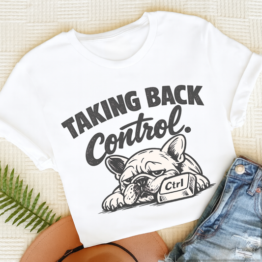 Frenchie Taking Control Unisex TShirt White