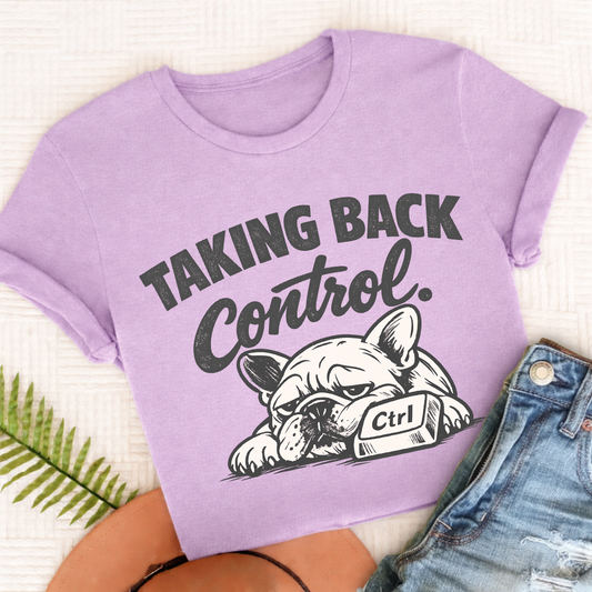 Frenchie Taking Control Unisex TShirt Comfort Colors Orchid