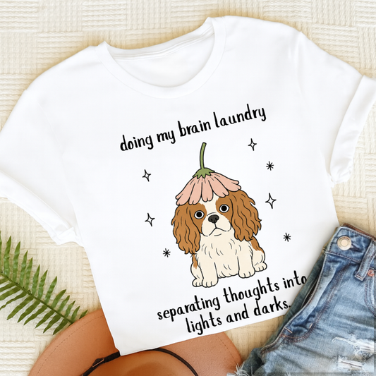 Cavalier King Charles Brain Laundry Unisex TShirt White