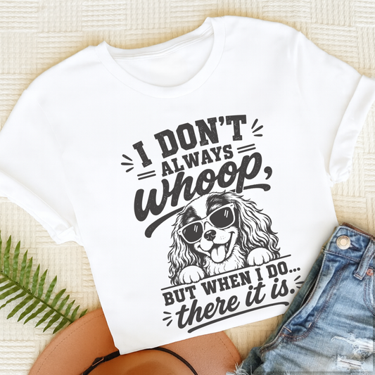 Cavalier King Charles Whoop Unisex TShirt White