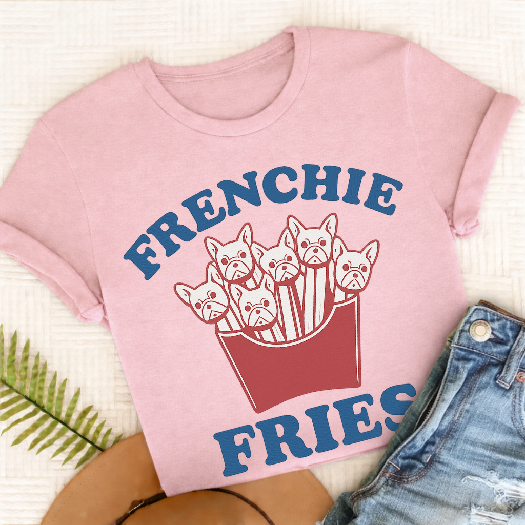 French Bulldog Frenchie Fries Unisex TShirt Blossom