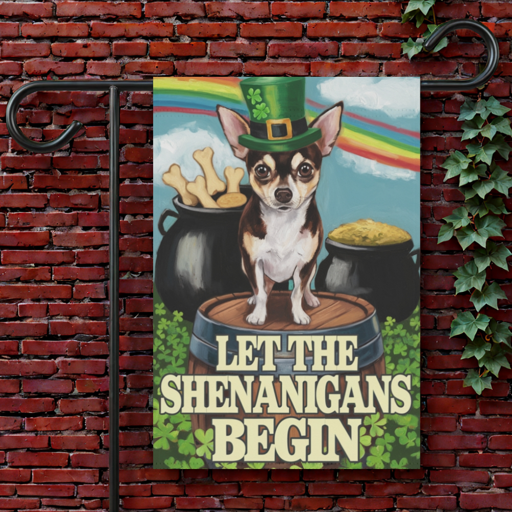 Custom Chihuahua Shenanigans Garden Flag 12'' × 18''
