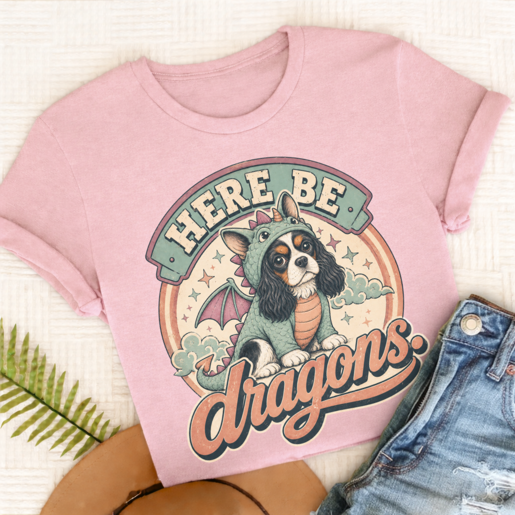 Custom Cavalier King Charles Here Be Dragons Unisex TShirt