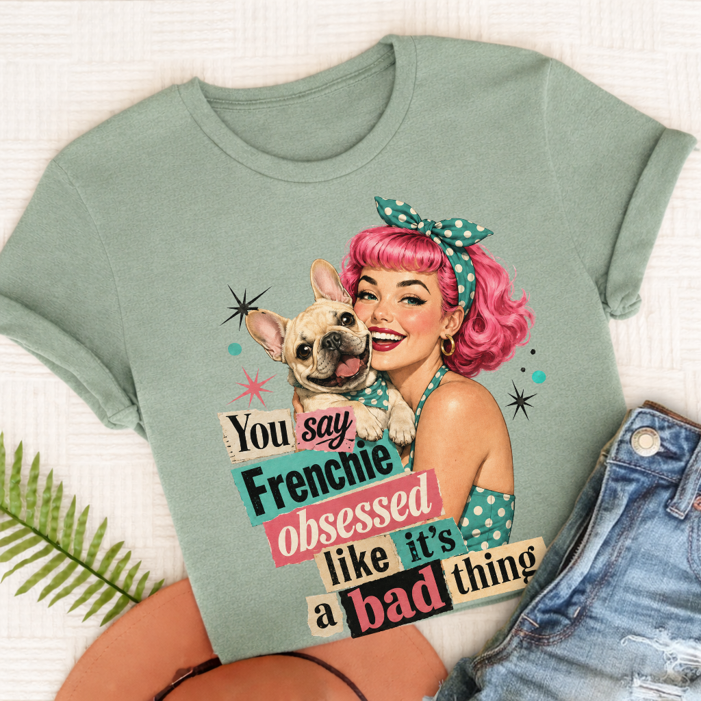 Custom French Bulldog Snarky Unisex TShirt Bay