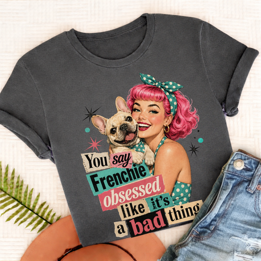Custom French Bulldog Snarky Unisex TShirt Pepper