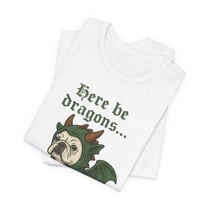 White French Bulldog Here Be Dragons TShirt