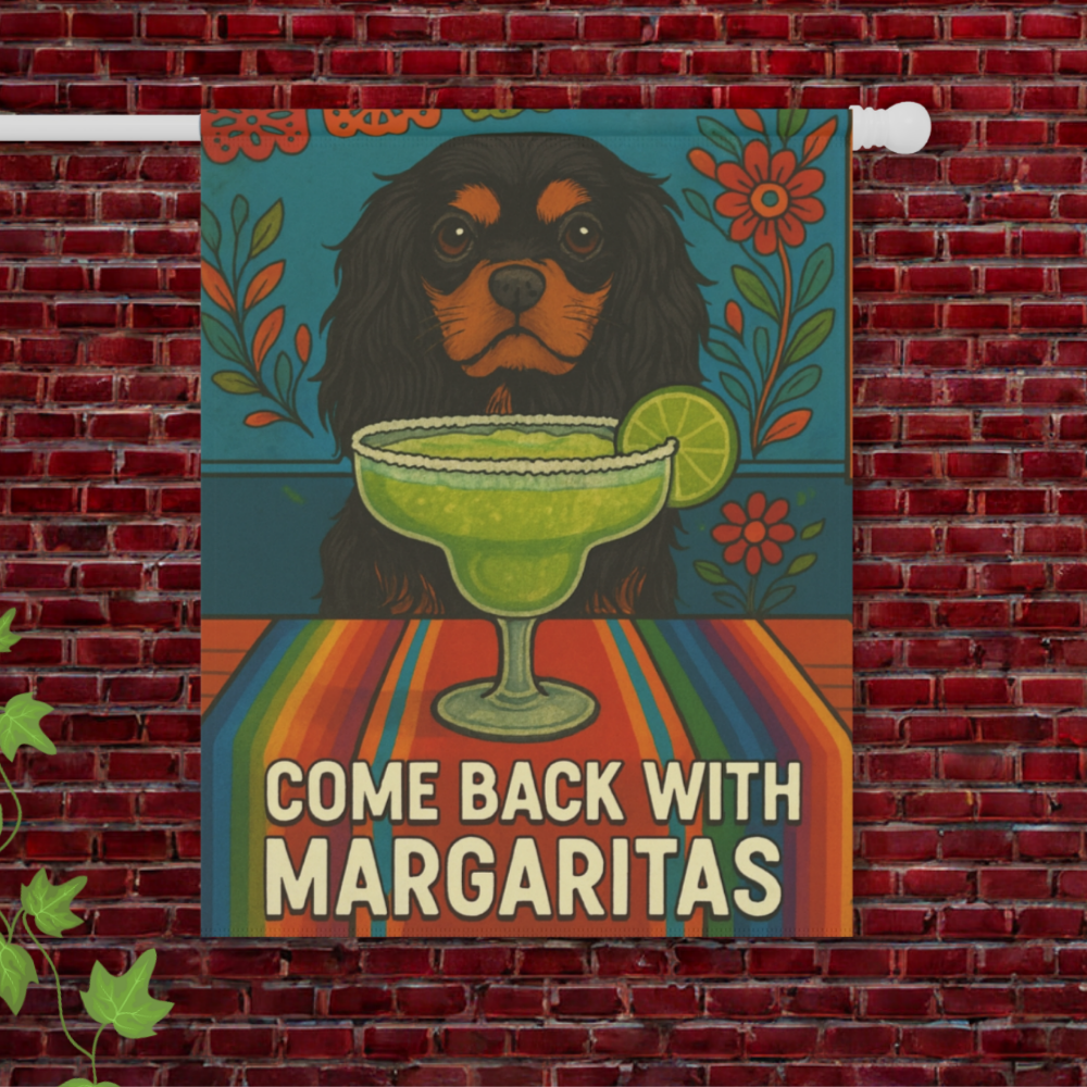 Black Tan Cavalier Margaritas Garden Flag