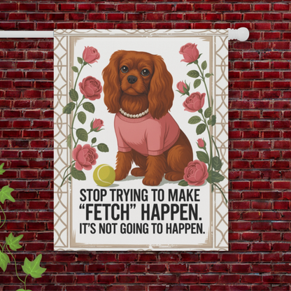 Ruby Cavalier Fetch Garden Flag