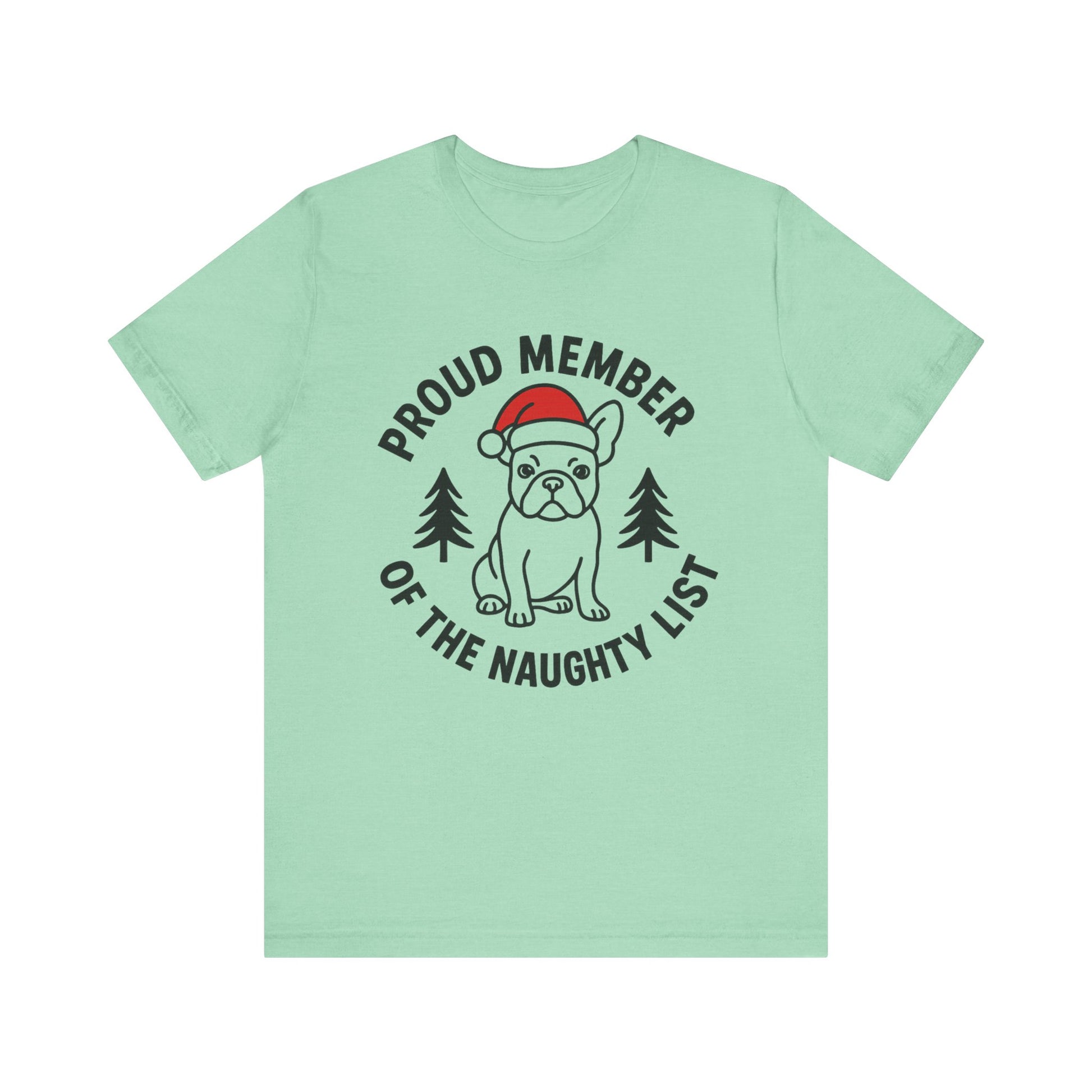 French Bulldog Naughty List TShirt