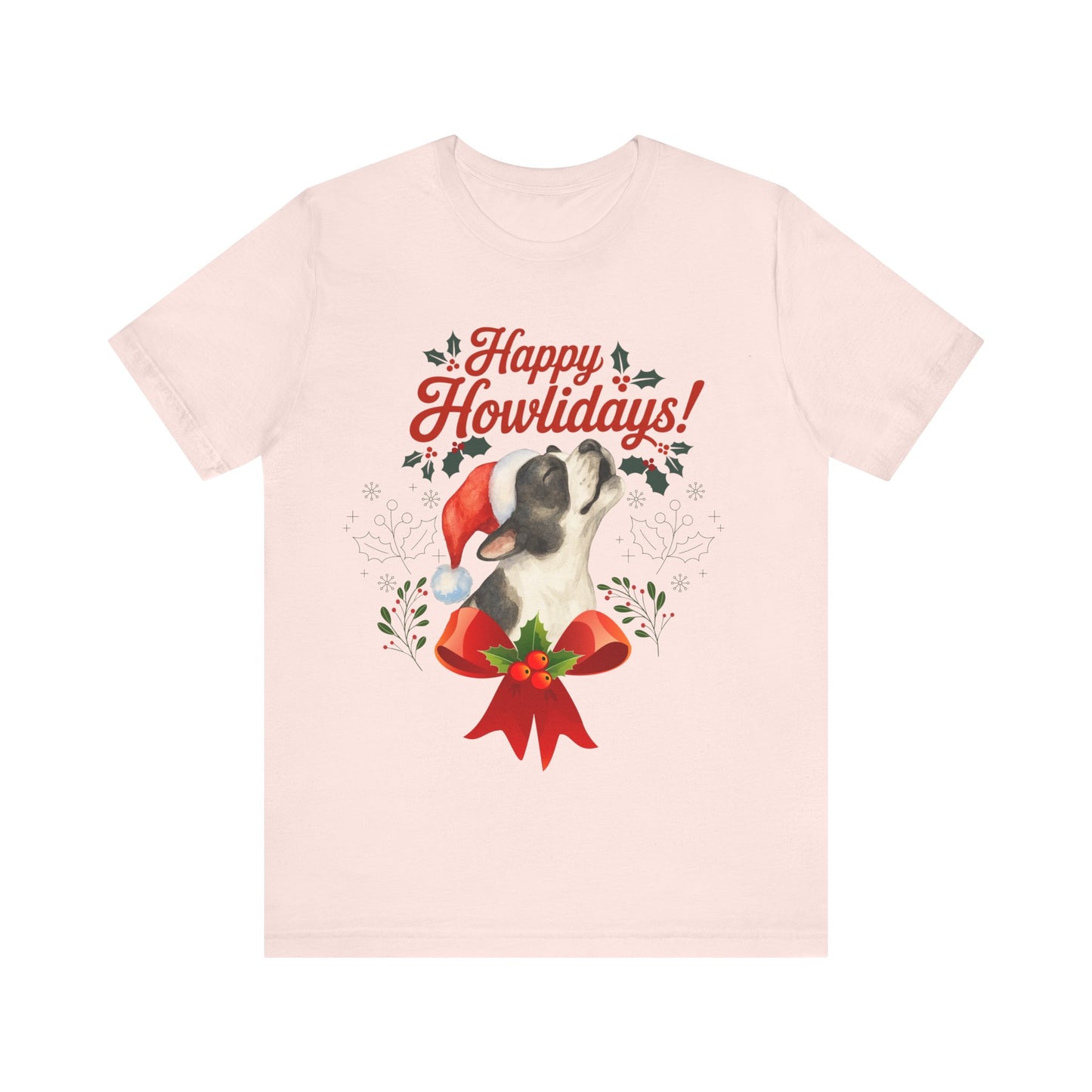 Piebald French Bulldog Happy Howlidays TShirt