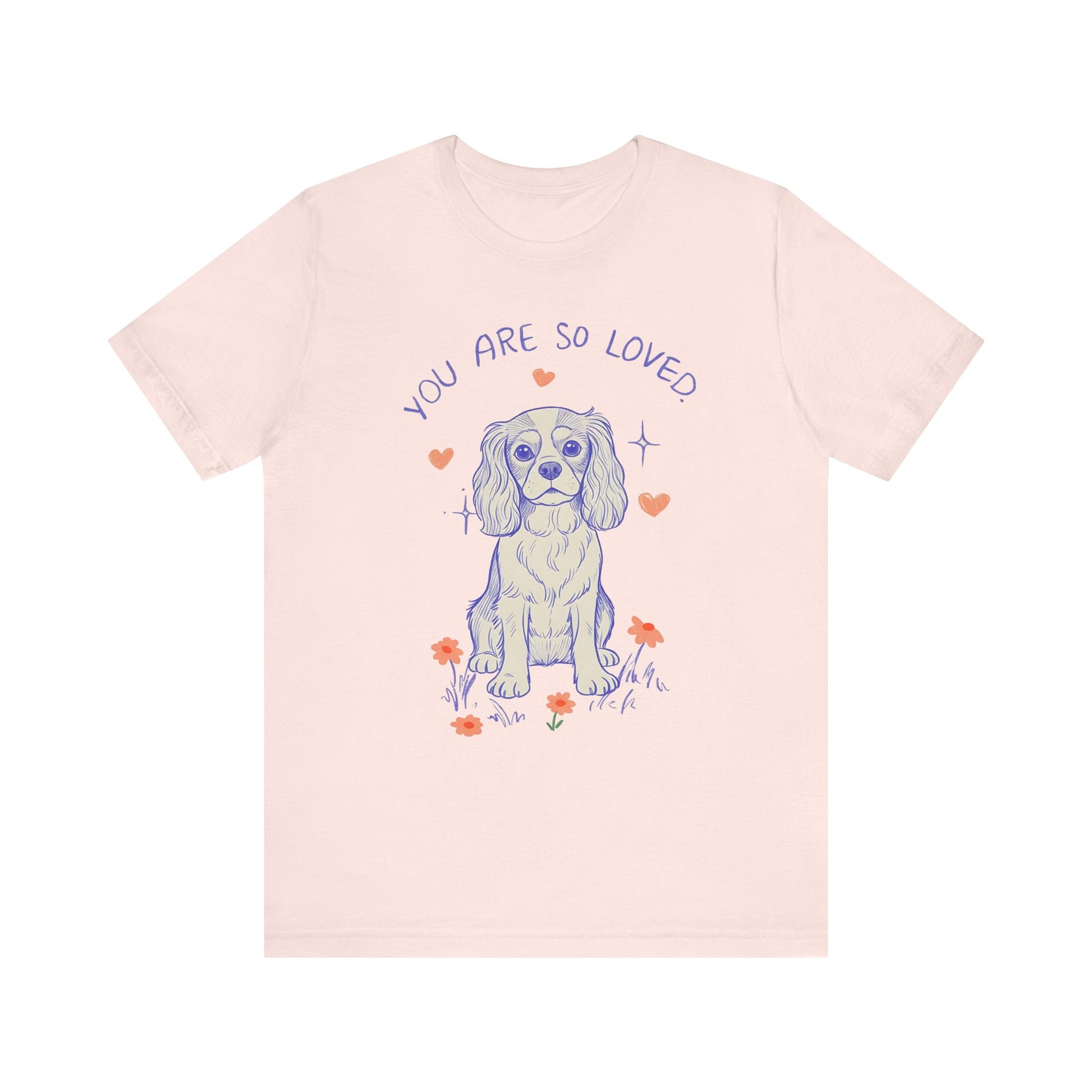 Cavalier King Charles Always Loved Tshirt