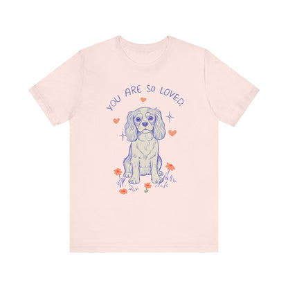 Cavalier King Charles Always Loved Tshirt