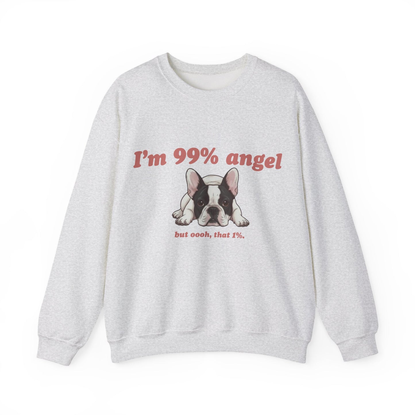 Piebald Frenchie Angel 99% Sweatshirt