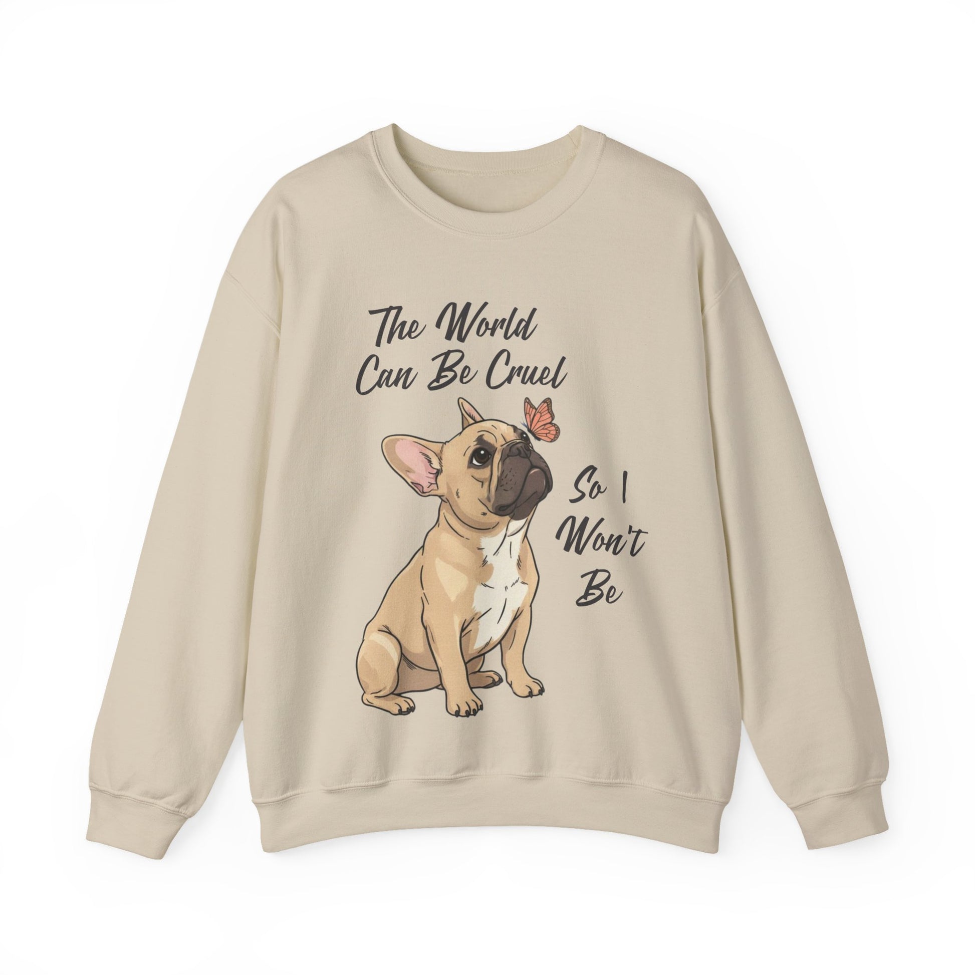 Cruel World Fawn Frenchie Sweatshirt